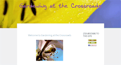 Desktop Screenshot of gardening-at-the-crossroads.com